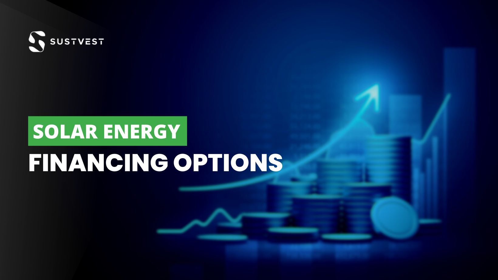 What Are The Different Solar Energy Finance Options In India