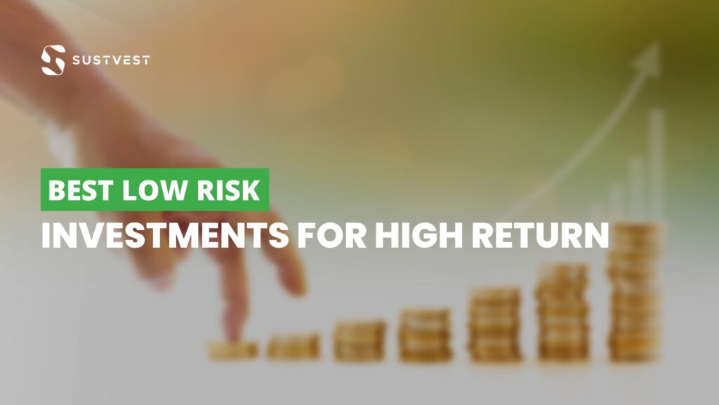 16 Best Low Risk Investments for High Returns in India