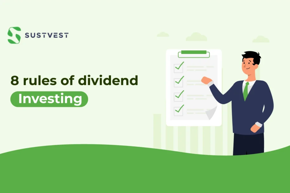 8 rules of dividend investing