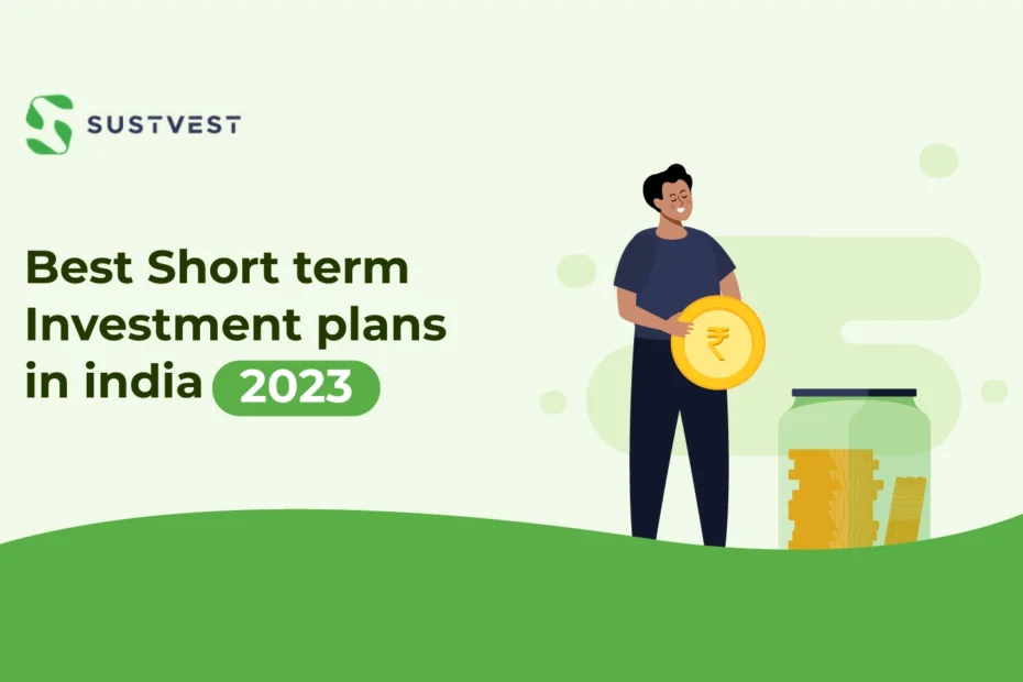 short term investment plans