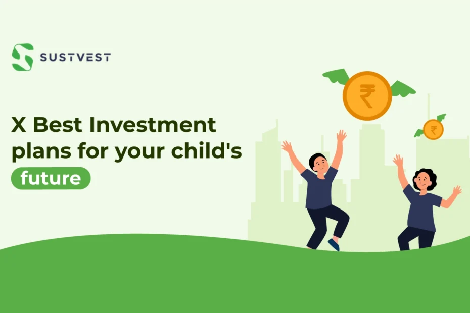 best investment plan for child future