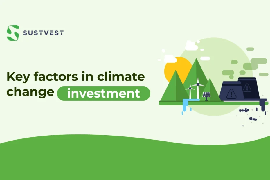 Climate change investment