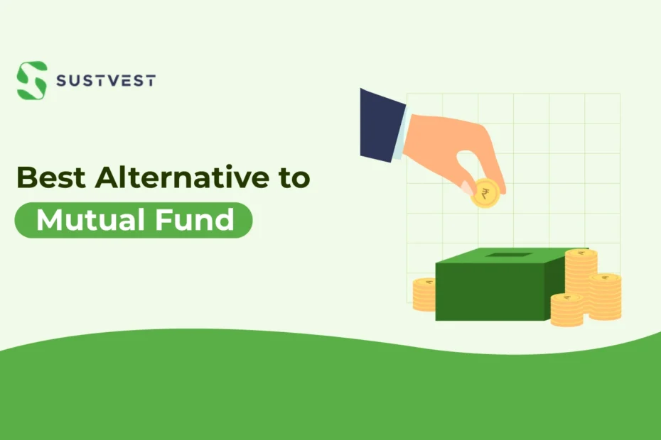 Alternative to mutual funds