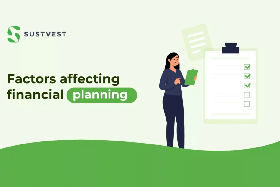 Factors affecting financial planning