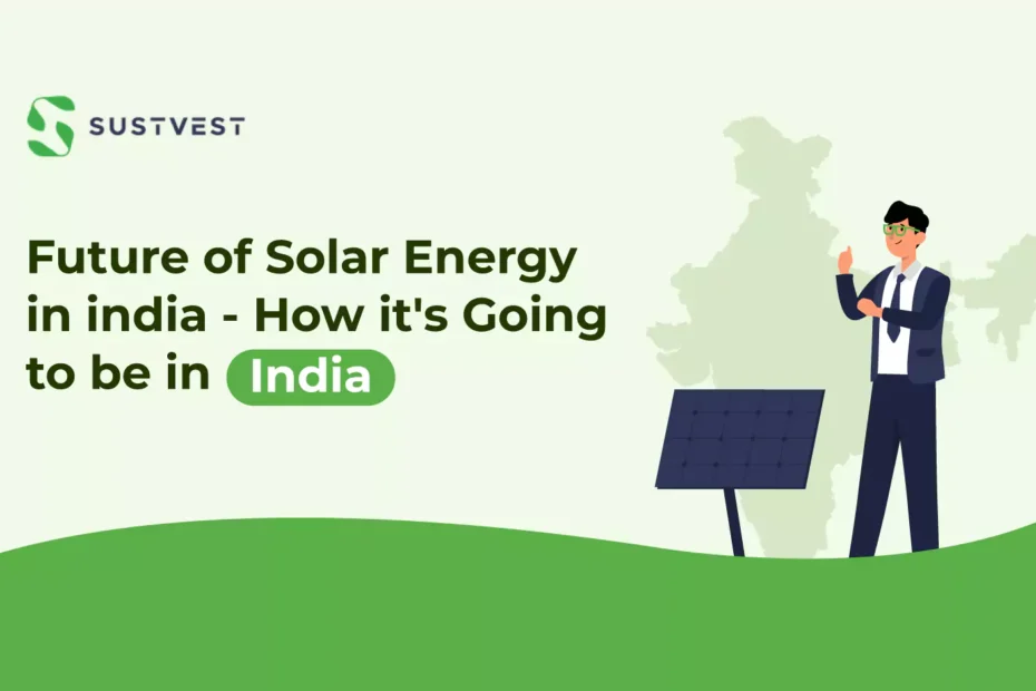 Future of solar energy in India