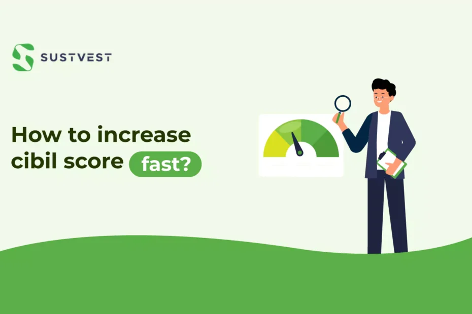 How to increase CIBIL score