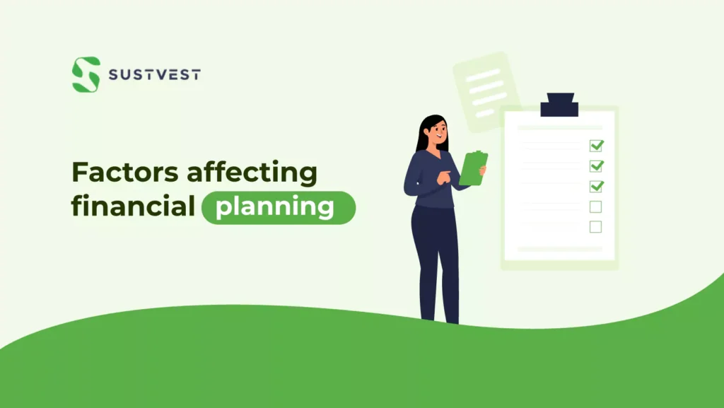 Factors affecting financial planning