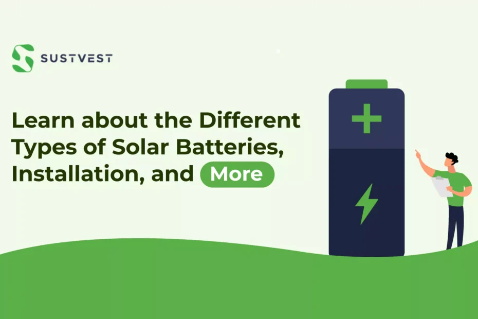 types of solar batteries