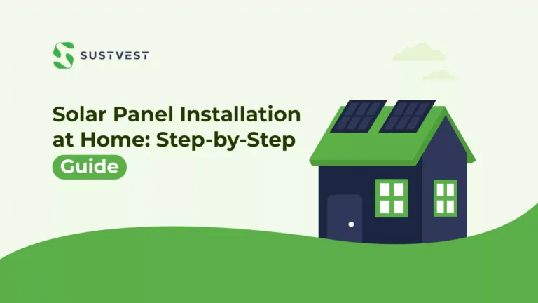 Solar Panel Installation at Home: Step-by-Step Guide