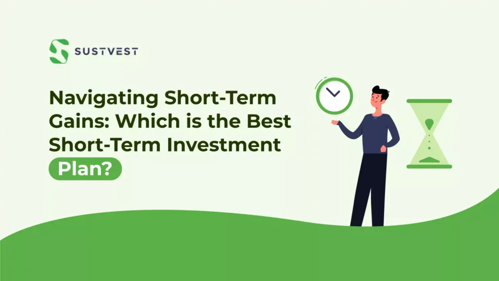 which is the best short term investment plan